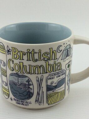 Starbucks British Columbia BC Canada Been There Coffee Tea Mug Cup